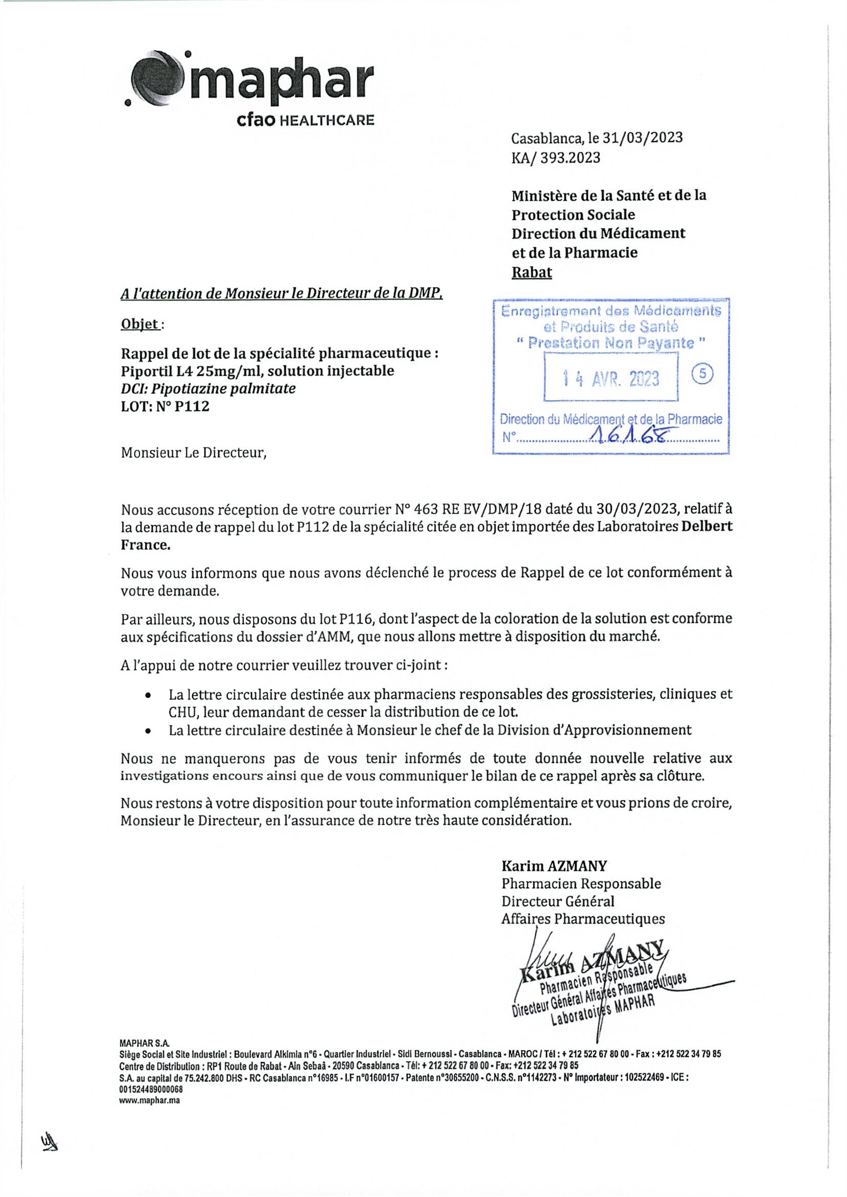 Communiqué officiel : RAPPEL DE LOT PIPORTIL L4 25mg/ML solution injectable; DCI: Pipotiazine palmitate ; Lot N° P112