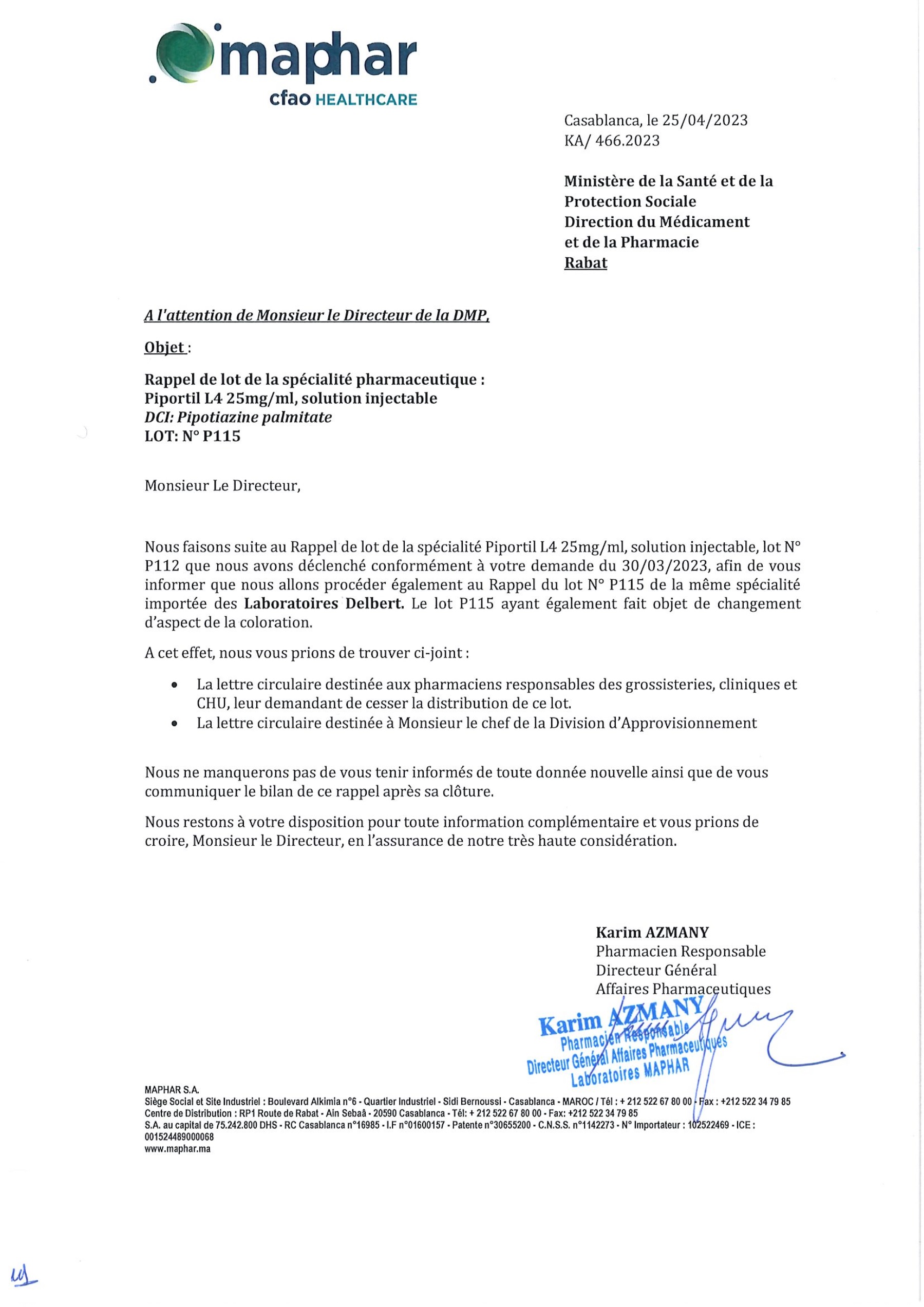 Communiqué officiel : RAPPEL DE LOT PIPORTIL L4 25mg/ML solution injectable; DCI: Pipotiazine palmitate ; Lot N° P115